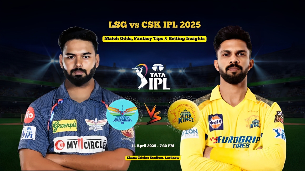 LSG vs CSK