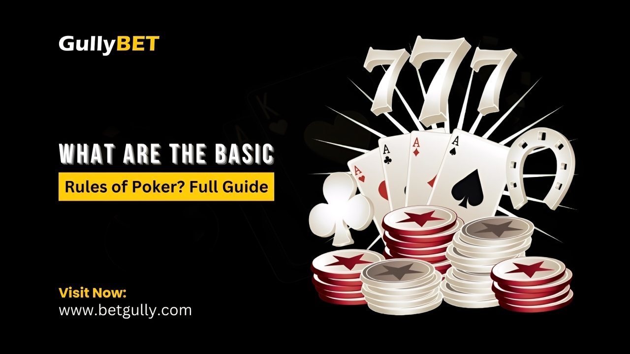 Basic Rules of Poker
