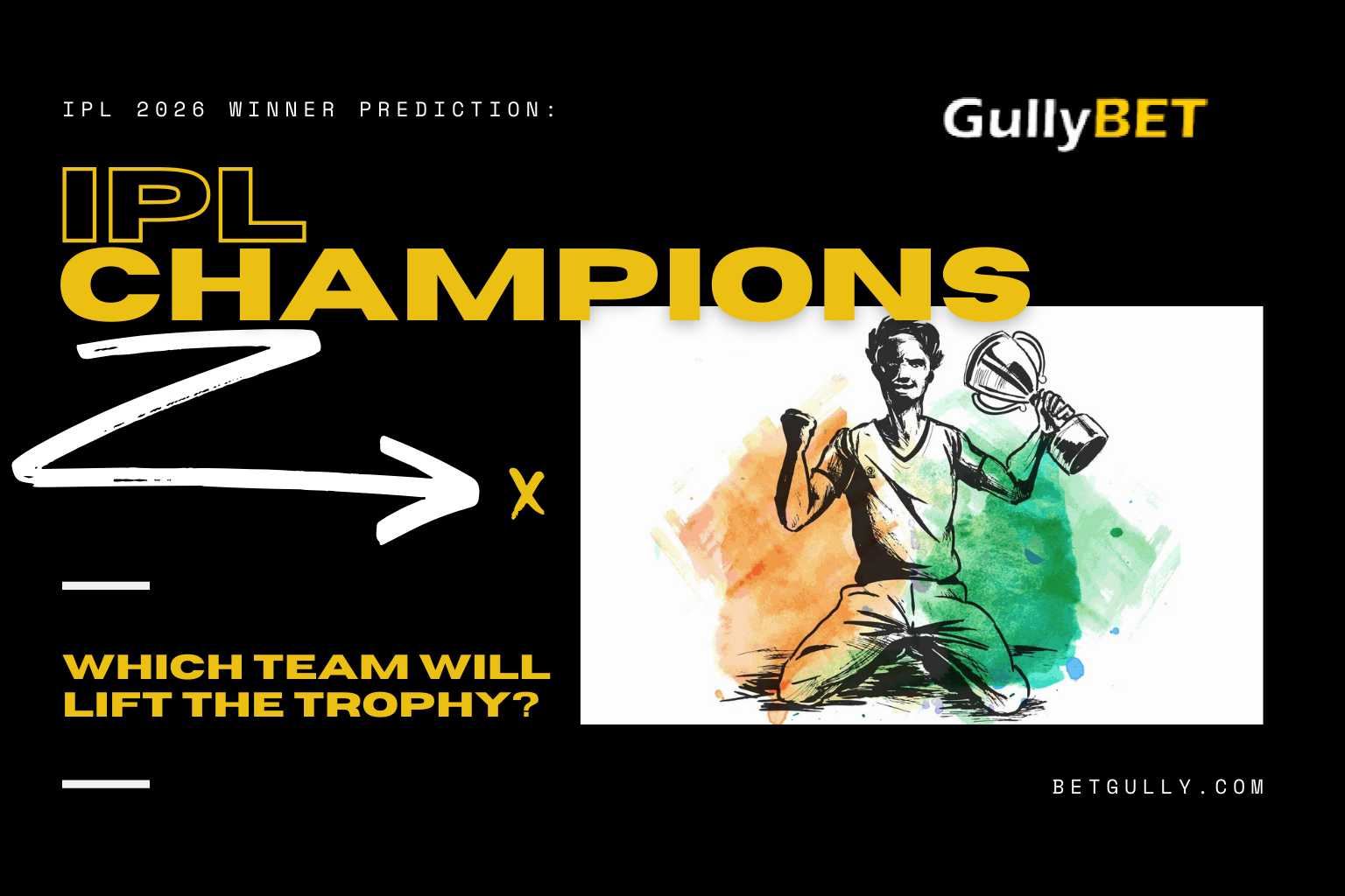 Which Team Will Lift the Trophy in IPL 2026